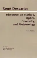 Értekezés a módszerről, az optikáról, a geometriáról és a meteorológiáról - Discourse on Method, Optics, Geometry, and Meteorology