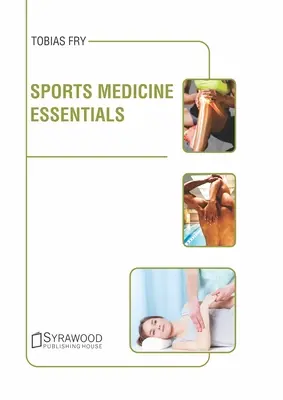 Sportorvosi alapismeretek - Sports Medicine Essentials