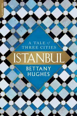 Isztambul: Három város története - Istanbul: A Tale of Three Cities