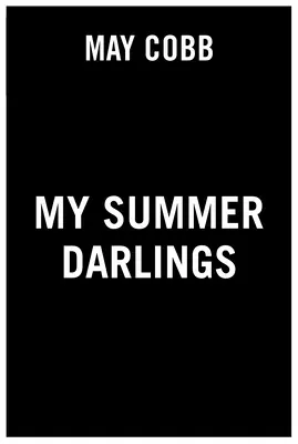 Nyári kedvenceim - My Summer Darlings