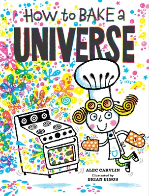 Hogyan süssünk egy univerzumot - How to Bake a Universe