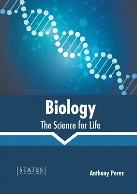 Biológia: Az élet tudománya - Biology: The Science for Life