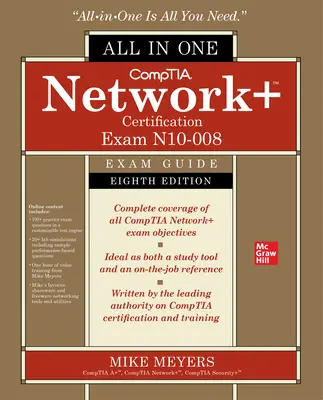 Comptia Network+ Certification All-In-One Exam Guide, nyolcadik kiadás (N10-008 vizsga) - Comptia Network+ Certification All-In-One Exam Guide, Eighth Edition (Exam N10-008)