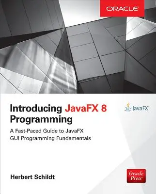 A Javafx 8 programozás bevezetése - Introducing Javafx 8 Programming