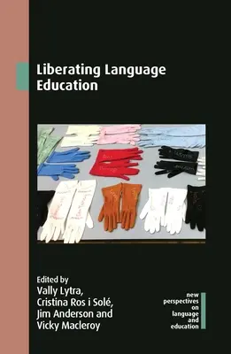 Felszabadító nyelvoktatás - Liberating Language Education