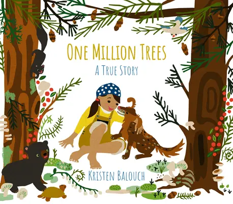 Egymillió fa: Egy igaz történet - One Million Trees: A True Story