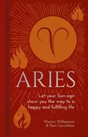 Kos - Hagyja, hogy a napjegye megmutassa az utat a boldog és teljes élethez - Aries - Let Your Sun Sign Show You the Way to a Happy and Fulfilling Life