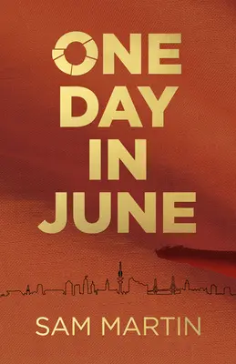 Egy nap júniusban - One Day in June