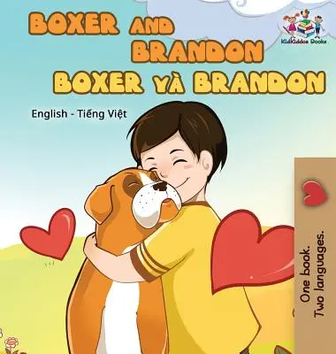 Boxer és Brandon: English Vietnamese - Boxer and Brandon: English Vietnamese