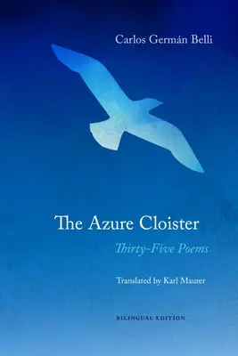 Az azúrkék kolostor: Harmincöt vers - The Azure Cloister: Thirty-Five Poems