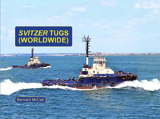 Svitzer vontatóhajók - világszerte - Svitzer Tugs - Worldwide