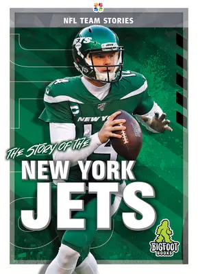 A New York Jets története - The Story of the New York Jets