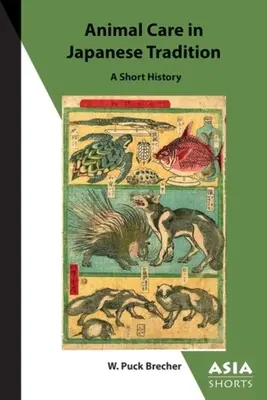 Állatgondozás a japán hagyományban: A rövid történelem - Animal Care in Japanese Tradition: A Short History