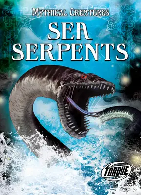 Tengeri kígyók - Sea Serpents