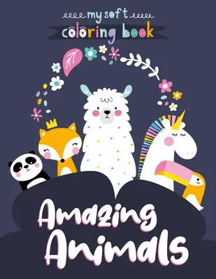 Csodálatos állatok színezőkönyv - Amazing Animals Coloring Book