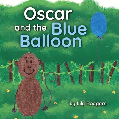 Oscar és a kék léggömb - Oscar and the Blue Balloon