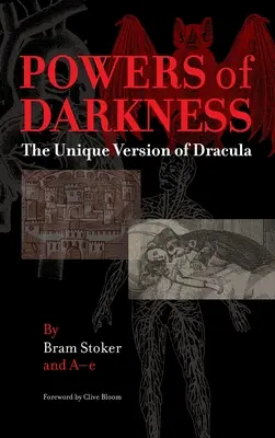 A sötétség hatalma: Drakula egyedülálló változata - Powers of Darkness: The Unique Version of Dracula