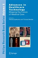 Fejlemények az egészségügyi technológiában: Az orvosi ellátás jövőjének alakítása - Advances in Healthcare Technology: Shaping the Future of Medical Care