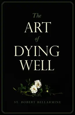 A jó haldoklás művészete - The Art of Dying Well