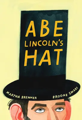 Abe Lincoln kalapja - Abe Lincoln's Hat