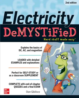 Elektromosság demisztifikálva, második kiadás - Electricity Demystified, Second Edition