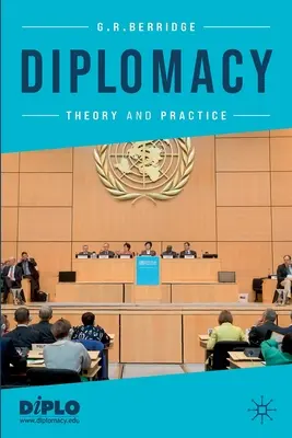 Diplomácia: Elmélet és gyakorlat - Diplomacy: Theory and Practice