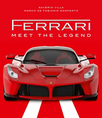 Ferrari: Ismerd meg a legendát - Ferrari: Meet the Legend