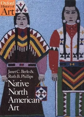Umění původních obyvatel Severní Ameriky - Native North American Art