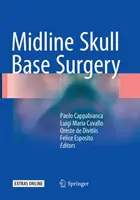 Középvonalas koponyaalapi sebészet - Midline Skull Base Surgery