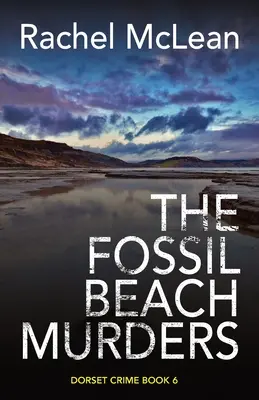 A Fossil Beach-i gyilkosságok - The Fossil Beach Murders