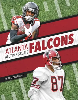 Atlanta Falcons Minden idők legjobbjai - Atlanta Falcons All-Time Greats