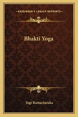 Bhakti jóga - Bhakti Yoga