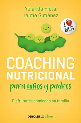 Coaching Nutricional Para Nios Y Padres / Táplálkozási coaching gyermekeknek és szülőknek - Coaching Nutricional Para Nios Y Padres / Nutritional Coaching for Children and Parents