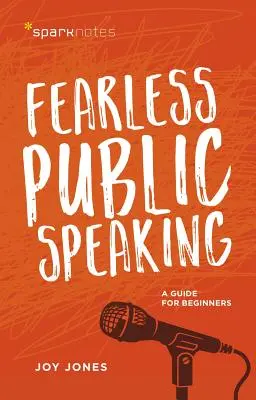 Félelem nélküli nyilvános beszéd: Útmutató kezdőknek - Fearless Public Speaking: A Guide for Beginners