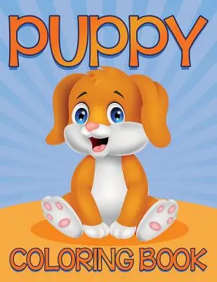 Kiskutya színezőkönyv - Puppy Coloring Book