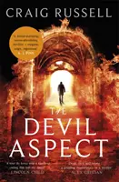 Devil Aspect - „Egy vérpezsdítő, idegőrlő thriller”. - Devil Aspect - 'A blood-pumping, nerve-shredding thriller'