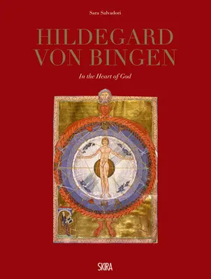 Hildegard von Bingen: Isten szívében - Hildegard Von Bingen: In the Heart of God