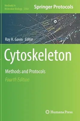 Citoszkeleton: Cytocyton: Módszerek és protokollok - Cytoskeleton: Methods and Protocols