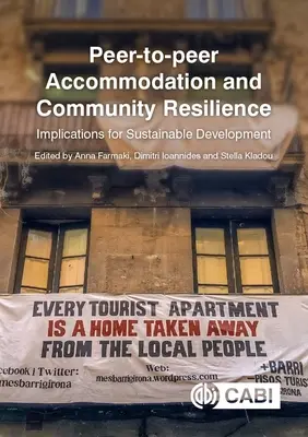 Egyenrangú szállás és közösségi ellenálló képesség: A fenntartható fejlődésre gyakorolt hatásai - Peer-To-Peer Accommodation and Community Resilience: Implications for Sustainable Development