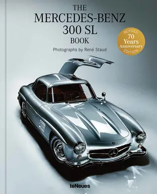 A Mercedes-Benz: 300 SL könyv - The Mercedes-Benz: 300 SL Book