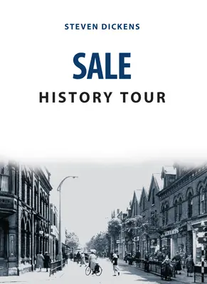 Sale történelmi túra - Sale History Tour