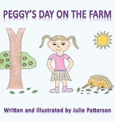 Peggy napja a farmon - Peggy's Day on the Farm