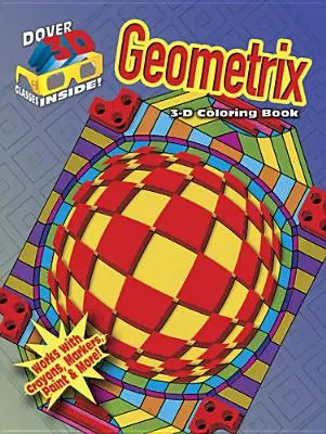 3D-s kifestőkönyv - Geometrix - 3-D Coloring Book - Geometrix