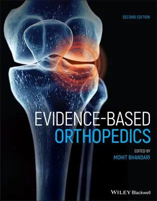 Bizonyítékalapú ortopédia - Evidence-Based Orthopedics