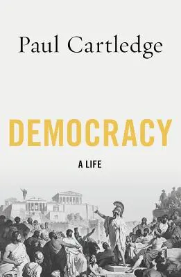 Democracy: Egy élet - Democracy: A Life