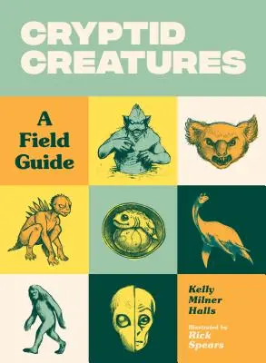 Kriptid lények: A Field Guide - Cryptid Creatures: A Field Guide