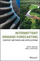 Időszakos kereslet előrejelzése: Kontextus, módszerek és alkalmazások - Intermittent Demand Forecasting: Context, Methods and Applications