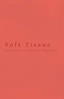 Lágy szövetek - Soft Tissue