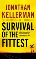 A legerősebbek túlélése (Alex Delaware-sorozat, 12. könyv) - Egy letehetetlen pszichológiai krimi. - Survival of the Fittest (Alex Delaware series, Book 12) - An unputdownable psychological crime novel