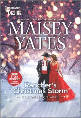 Rancher's Christmas Storm & Seduce Me, Cowboy: Egy pimasz, gőzölgő, havas western románc - Rancher's Christmas Storm & Seduce Me, Cowboy: A Sassy, Steamy, Snowbound Western Romance